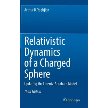 Relativistic Dynamics of a Charged Sphere: Updating the Lorentz-Abraham Model