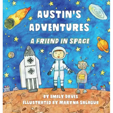 Austin's Adventures: A Friend in Space