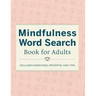 Mindfulness Word Search Book for Adults
