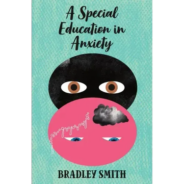 A Special Education in Anxiety
