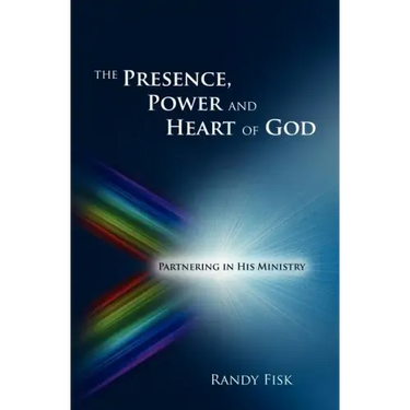 The Presence, Power and Heart of God