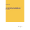 Seventeenth Report upon the Registration of Births, Marriages and Deaths in the State of Rhode Island