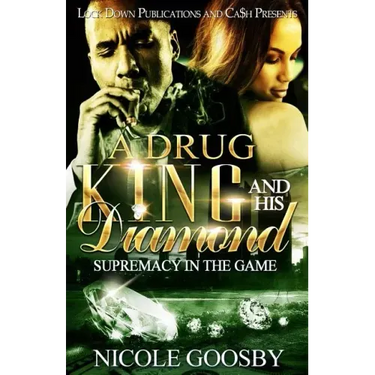 A Drug King and His Diamond: Supremacy in the Game