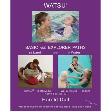 Watsu Basic and Explorer Paths on Land and in Water