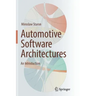 Automotive Software Architectures: An Introduction