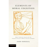 Elements of Moral Cognition: Rawls' Linguistic Analogy and the Cognitive Science of Moral and Legal Judgment