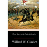 Three Years in the Federal Cavalry