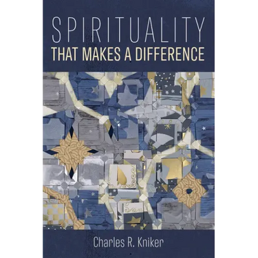 Spirituality That Makes a Difference
