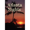 Atlanta Nights