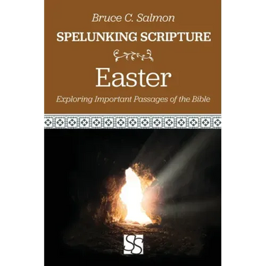 Easter: Exploring Important Passages of the Bible