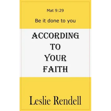 According To Your Faith