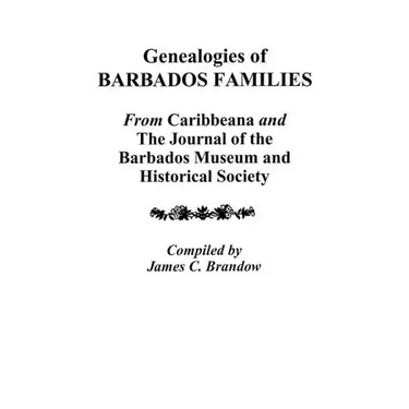 Genealogies of Barbados Families