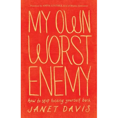 My Own Worst Enemy