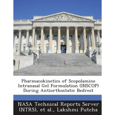 Pharmacokinetics of Scopolamine Intranasal Gel Formulation (Inscop) During Antiorthostatic Bedrest