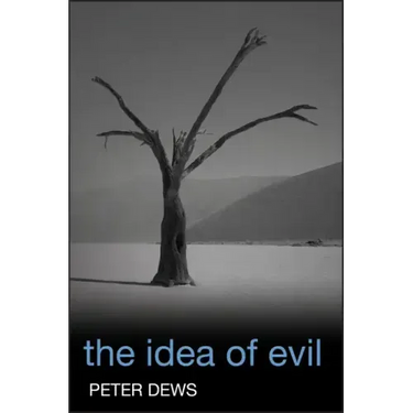 The Idea of Evil