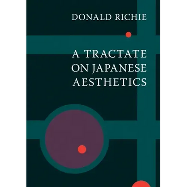 A Tractate on Japanese Aesthetics