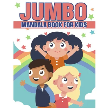 Jumbo Mandala Book For Kids: Relaxing Coloring Book For Boys & Girls Ages 4-8, 9-12