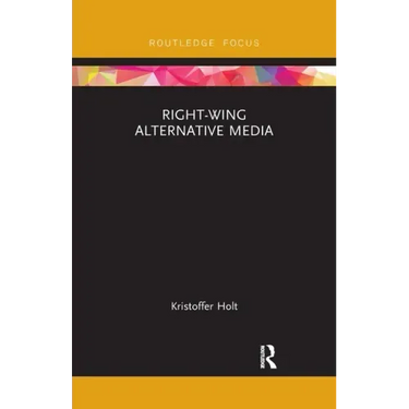 Right-Wing Alternative Media
