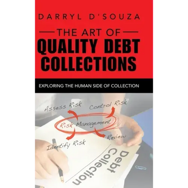 The Art of Quality Debt Collections: Exploring the Human Side of Collection