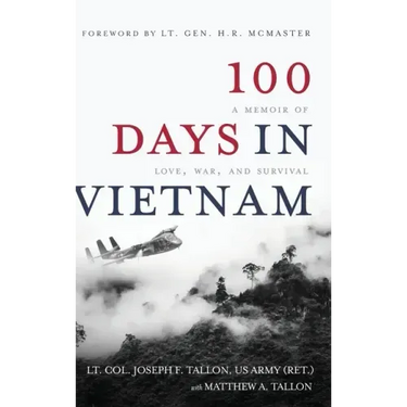 100 Days in Vietnam: A Memoir of Love, War, and Survival