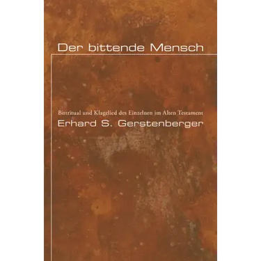 Der bittende Mensch