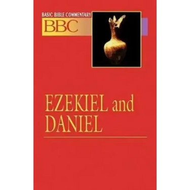 Basic Bible Commentary Ezekiel and Daniel