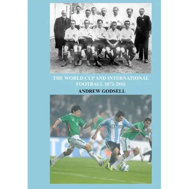 The World Cup and International Football