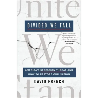 Divided We Fall: America's Secession Threat and How to Restore Our Nation