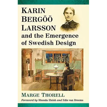 Karin Bergoo Larsson and the Emergence of Swedish Design