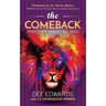 The Comeback: How to Win Against All Odds