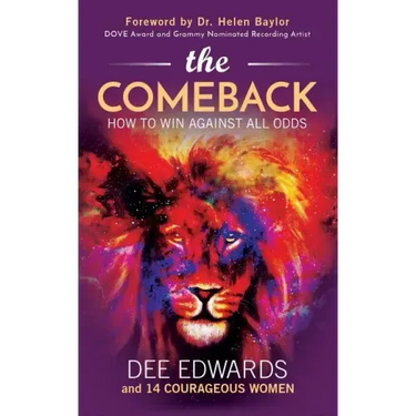 The Comeback: How to Win Against All Odds