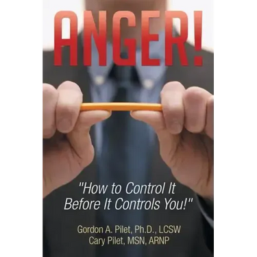 Anger!: How to Control It Before It Controls You!