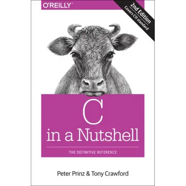 C in a Nutshell: The Definitive Reference
