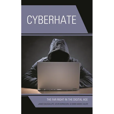 Cyberhate: The Far Right in the Digital Age