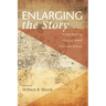 Enlarging the Story