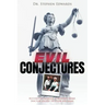 Evil Conjectures