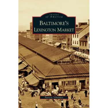 Baltimore's Lexington Market