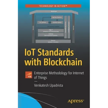 Iot Standards with Blockchain: Enterprise Methodology for Internet of Things
