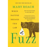 Fuzz: When Nature Breaks the Law