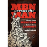 Men Versus The Man: Socialism Versus Individualism