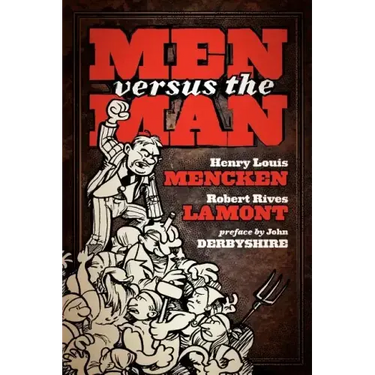 Men Versus The Man: Socialism Versus Individualism