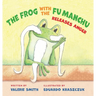 The Frog with the Fu Manchu: Releases Anger