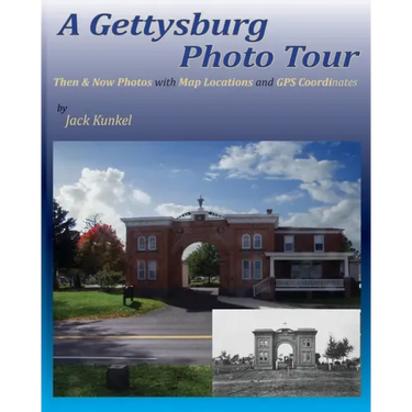 A Gettysburg Photo Tour: Then & Now Photos with Map Locations and GPS Coordinates