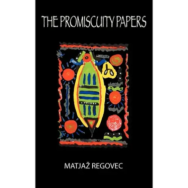 The Promiscuity Papers