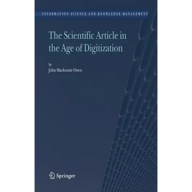 The Scientific Article in the Age of Digitization