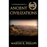 Ancient Civilizations: Discover the Ancient Secrets of the Greek, Egyptian, and Roman Civilizations