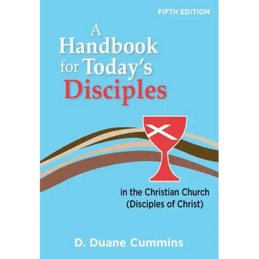 A Handbook for Today's Disciples, 5th Edition