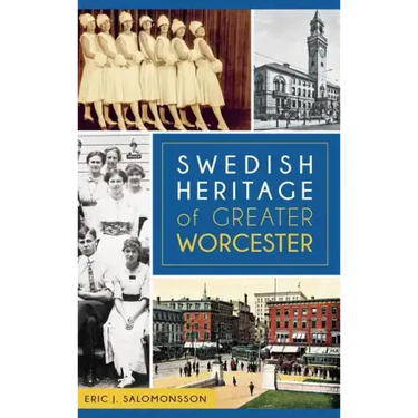 Swedish Heritage of Greater Worcester