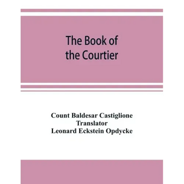 The book of the courtier