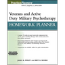 Veterans and Active Duty Military Psychotherapy Homework Planner, (with Download)